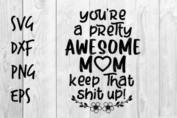 Awesome Mom SVG for Crafts and Graphics