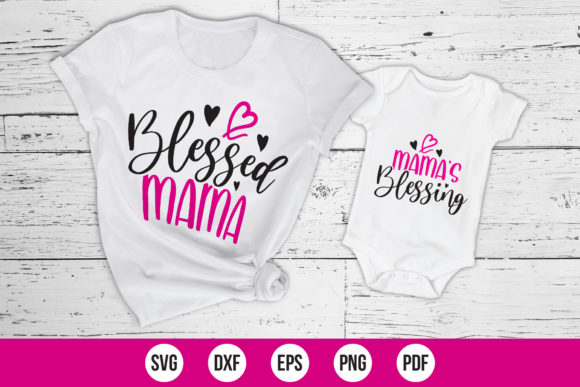 Blessed Mama-Mama’s Blessing SVG for Crafts and Graphics