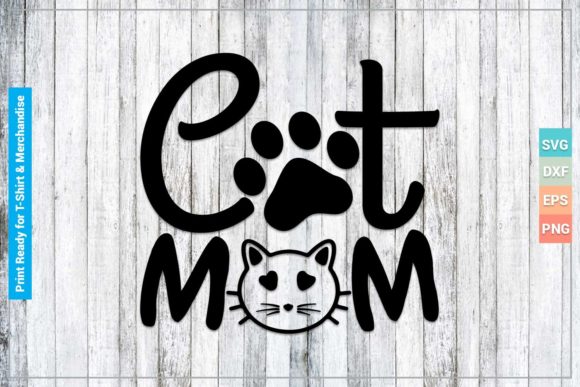 CAT MOM SVG Cricut Files Review