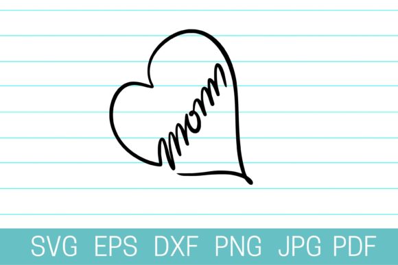 Mom SVG, Mama SVG, Heart SVG Review