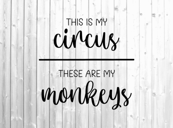 Mom Svg - This is My Circus Svg Review