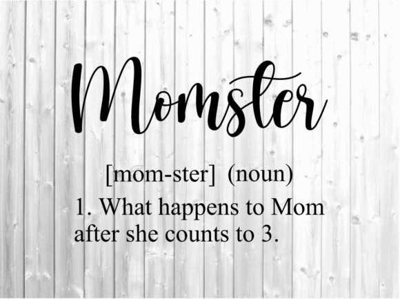 Momster Svg - Mom Svg - Toddler Svg Graphics for Crafts