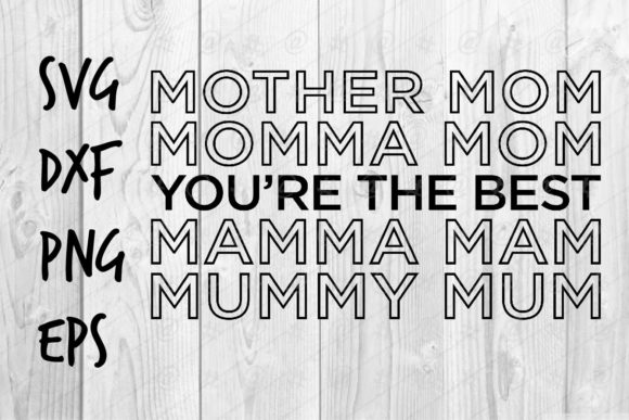 Mother Mom SVG Graphic Design for Crafts