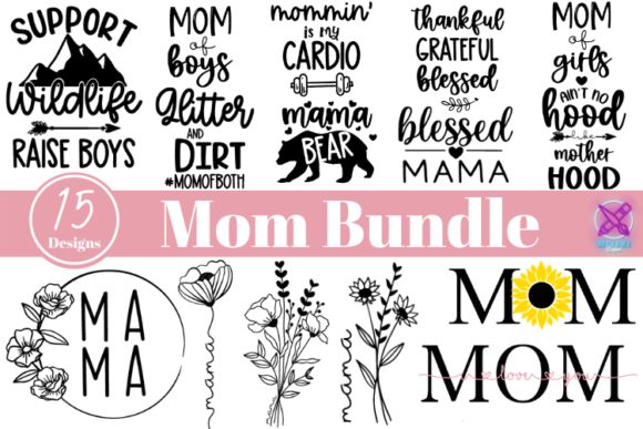 Mothers Day SVG Bundle for Crafts and Graphics