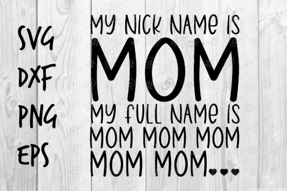 Nick Name Mom SVG Embroidery Design Review