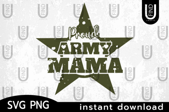 Proud Army NANA, Proud Army Mom SVG for Crafts and Graphics