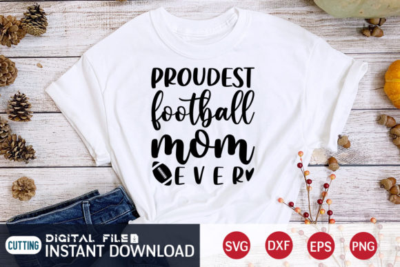 Proudest Football Mom Svg for Crafts and Graphics