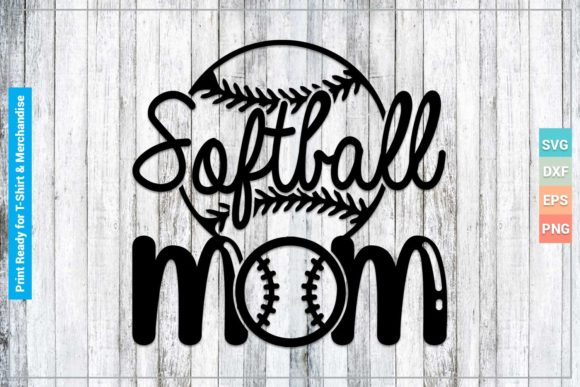 Softball Mom SVG Cricut Files for Crafts and Graphics